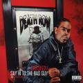 Crooked I - Say Hi To The Bad Guy (Ultimate Edition)