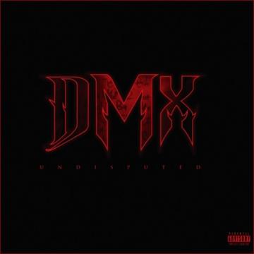 DMX Undisputed