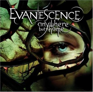 Evanescence Anywhere But Home [Live]