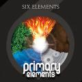 Six Elements - Primary elements