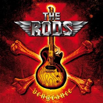 The Rods Vengeance