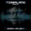 Timbaland - Timbaland Presents Shock Value II