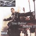 Xzibit - You Better Believe It! (Bootleg)